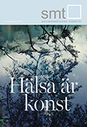 					Visa Vol 96 Nr 2 (2019): Hälsa är konst
				