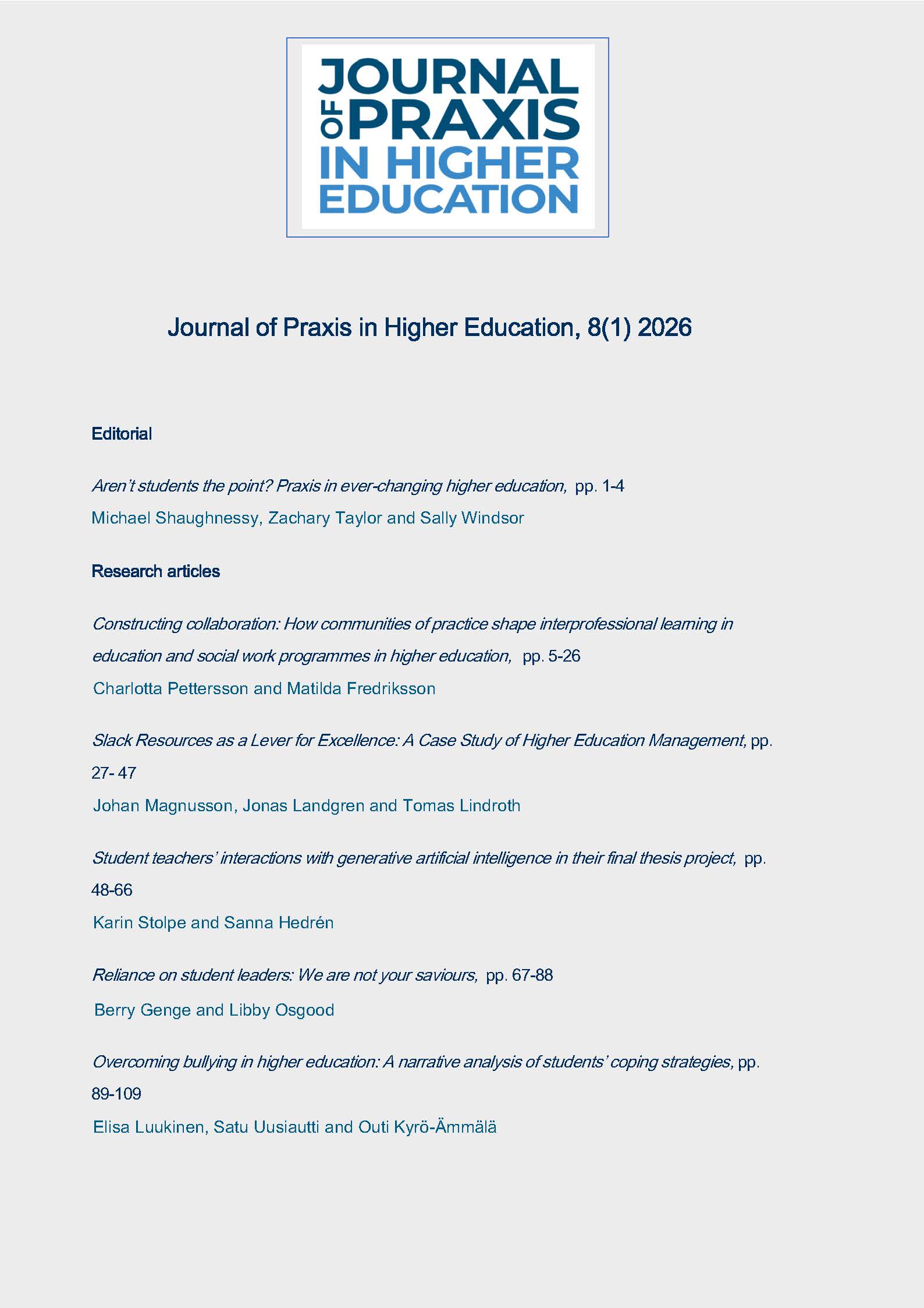 					View Vol. 8 No. 1 (2026): Journal of Praxis in Higher Education
				